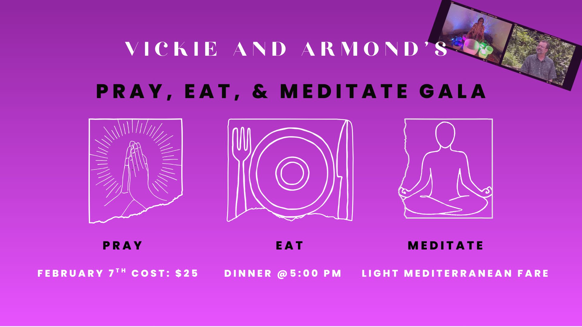 Pray, Eat, & Meditate