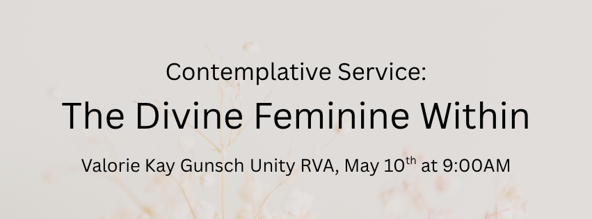 May 10 - Contemplative On the Divine Feminine
